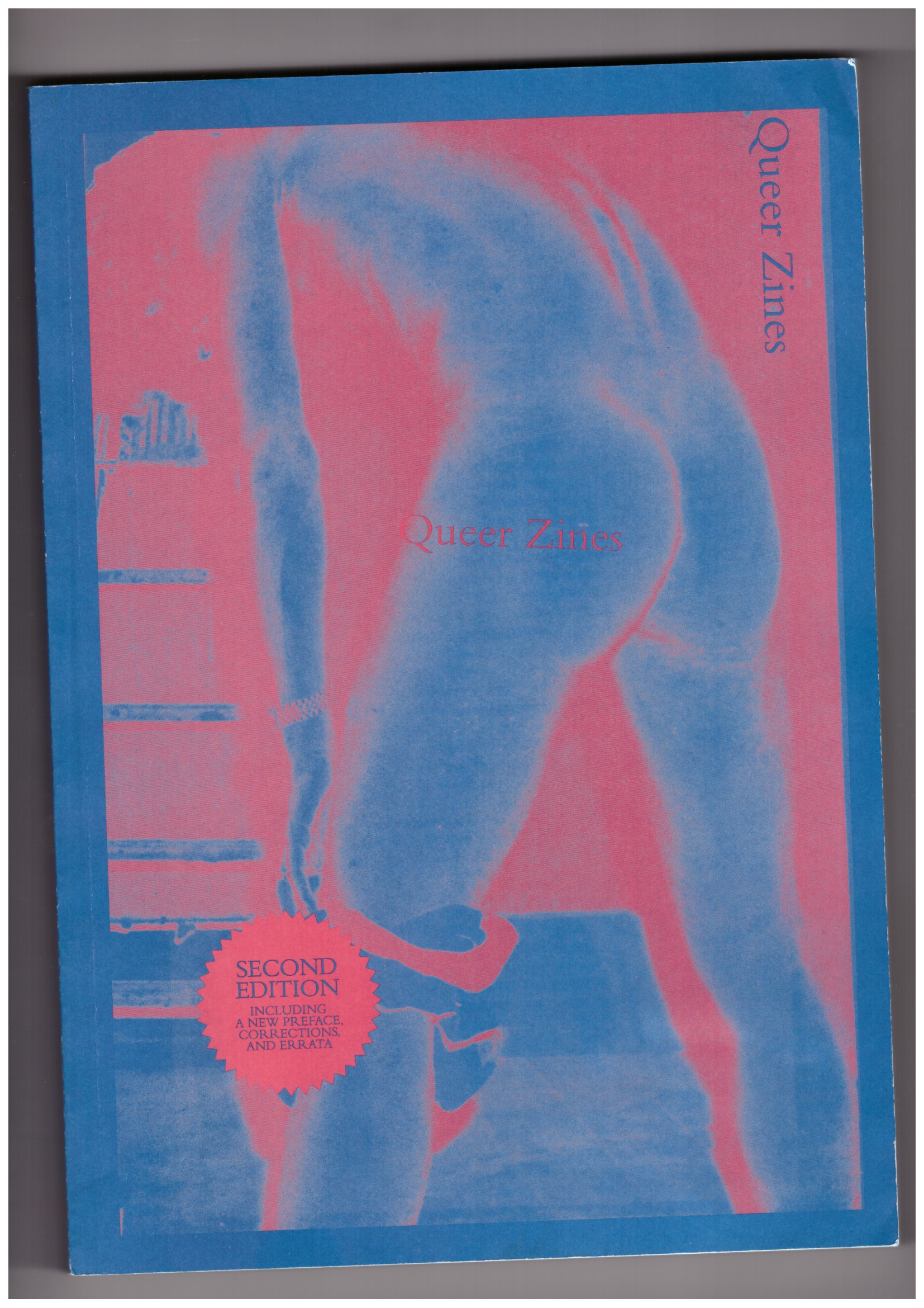 BRONSON, AA; AARONS, Philip - Queer Zines vol.1 (second edition)